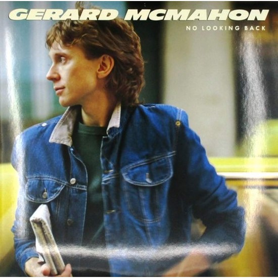 Пластинка Gerard McMahon ‎ No Looking Back